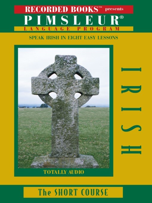 Title details for Irish by Pimsleur Language Program - Available